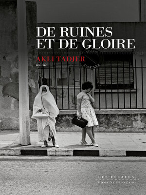 cover image of De ruines et de gloire